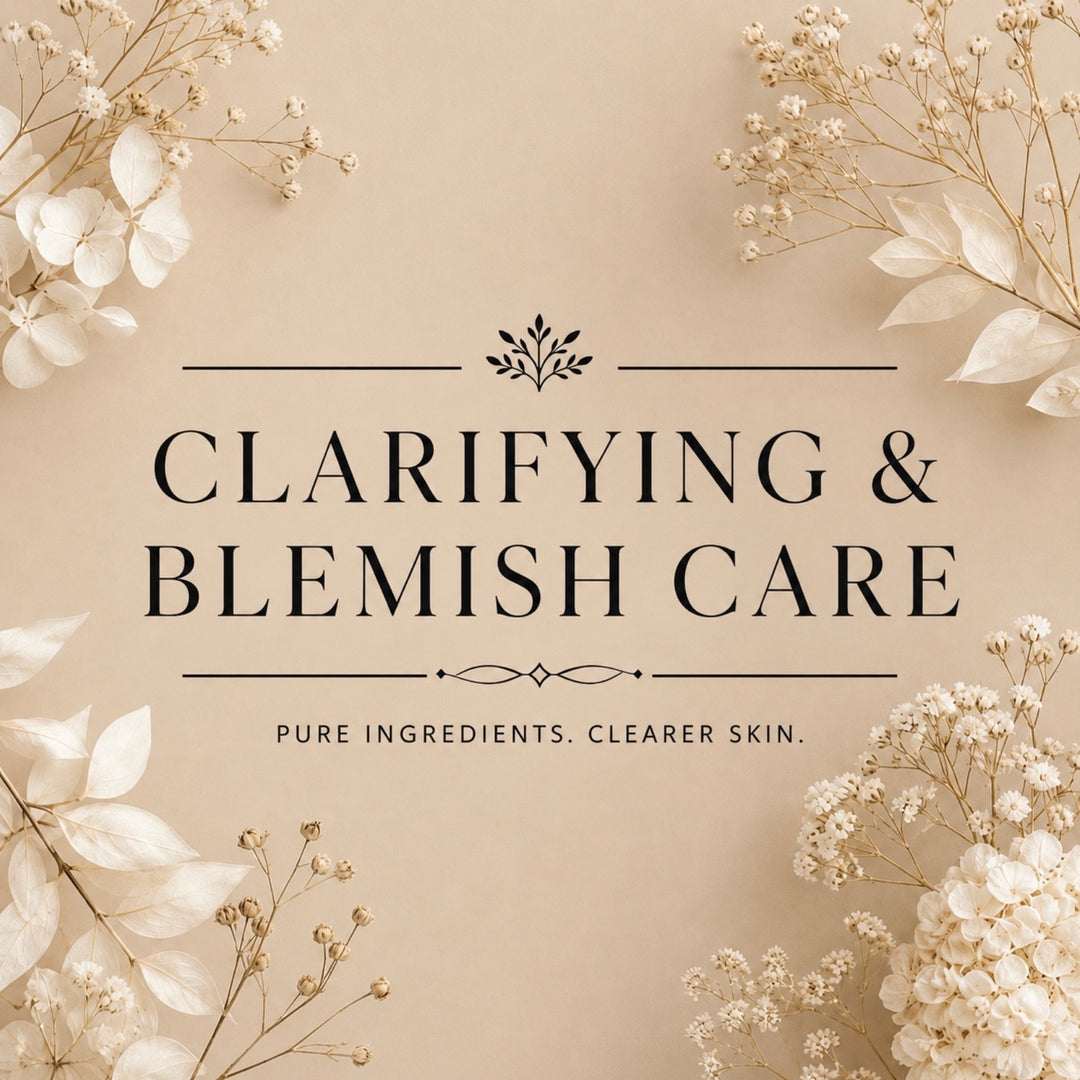 Clarifying & Blemish Care